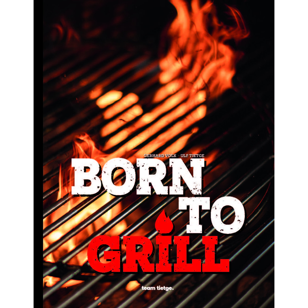 Born to Grill