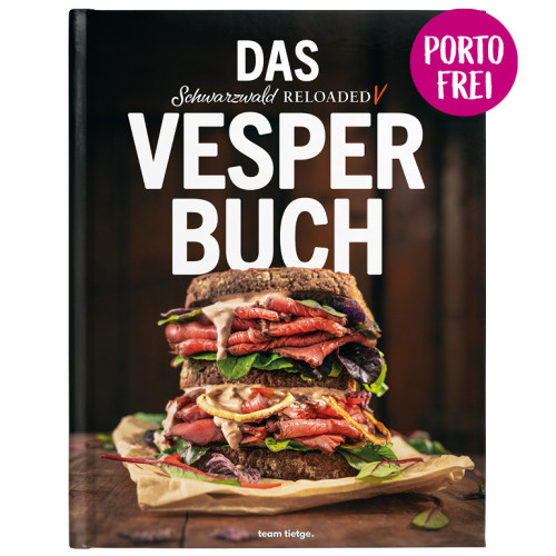 Das #heimat-Vesper-Buch: Schwarzwald Reloaded Vol. 5